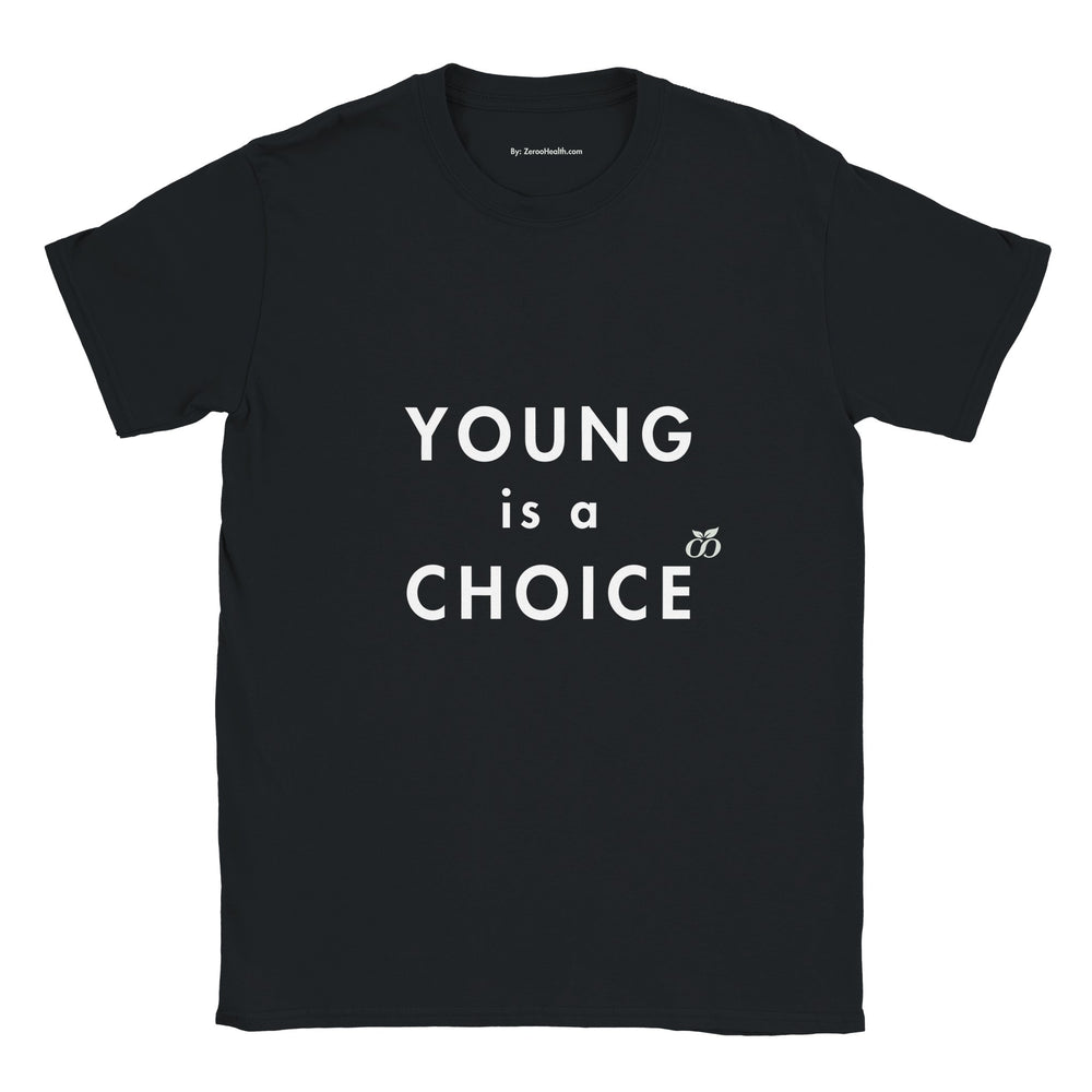 Young is a choice T-shirt — image 5